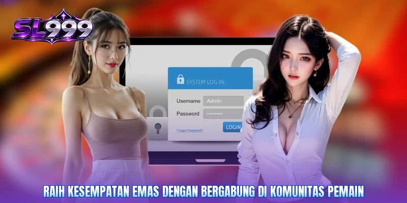 Raih kesempatan emas dengan bergabung di komunitas pemain