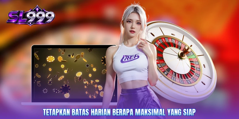 Tetapkan batas harian berapa maksimal yang siap